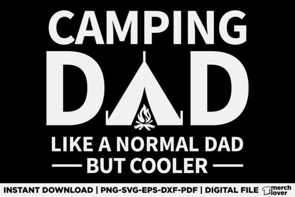 Camping Dad SVG: Graphics for T-Shirt Designs