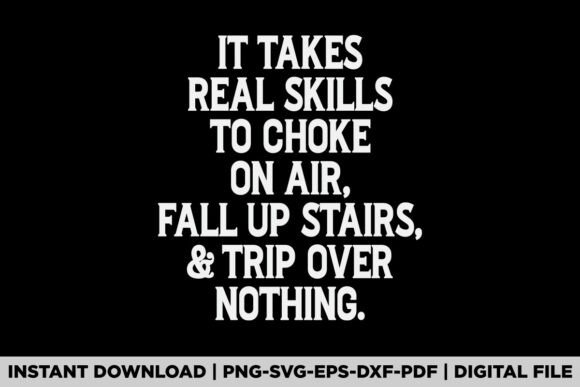 Funny Clumsy Choke Fall Trip Graphics