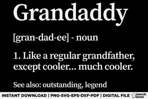 Granddaddy Definition Grandpa T-Shirt