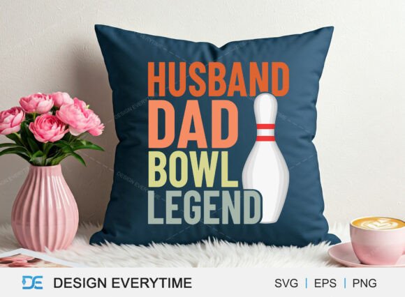 Husband Dad Bowl Legend SVG Design