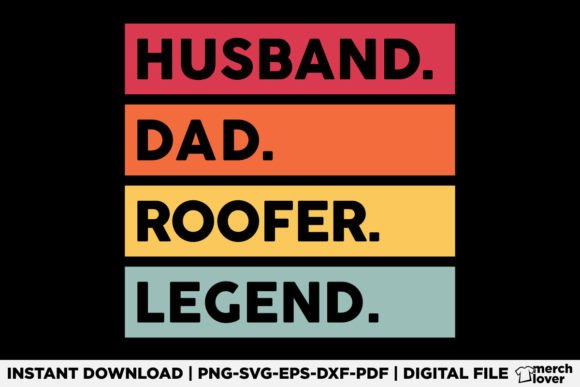 Husband Dad Roofer Funny T-Shirt Design