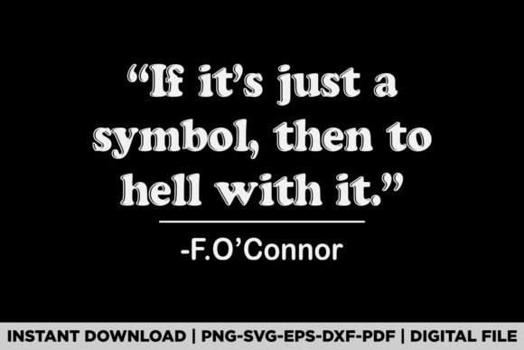 If Its Just a Symbol then to Hell with I Graphics