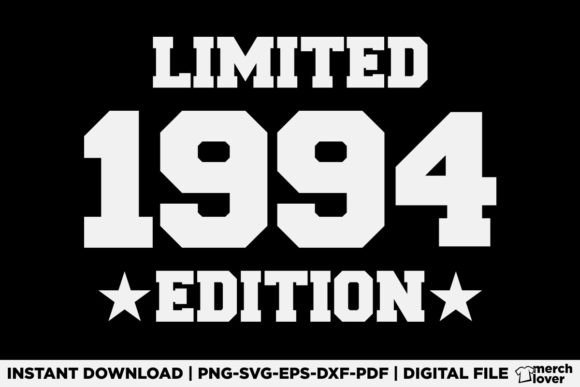 Limited Edition 1994 Birthday T-Shirt Graphics