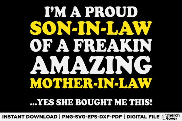 Son in Law Funny Fathers Day T-Shirt Graphics