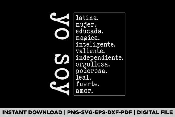 Yo Soy Mujer Latina Graphics for T-Shirt Designs